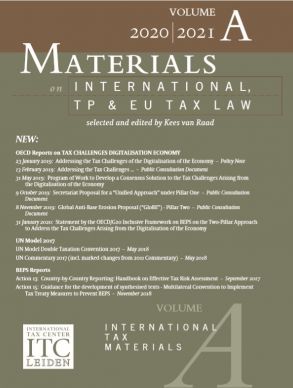 Van Raad, K. Materials on International, TP and EU Tax Law 2020-2021. Volume A