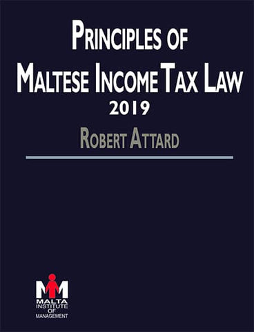 Attard, R. Principles of Maltese Income Tax Law (2019)